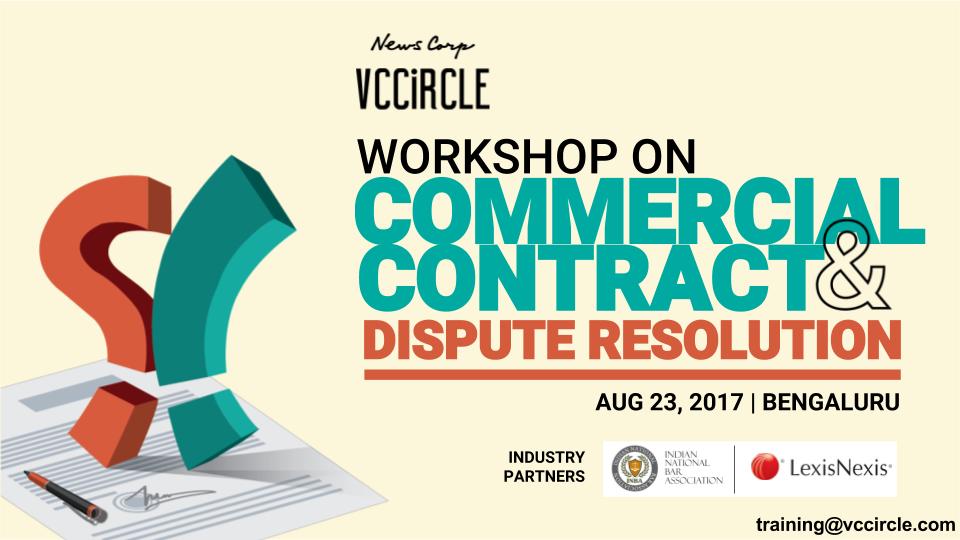 Commercial Contract & Dispute Resolution at Bangalore