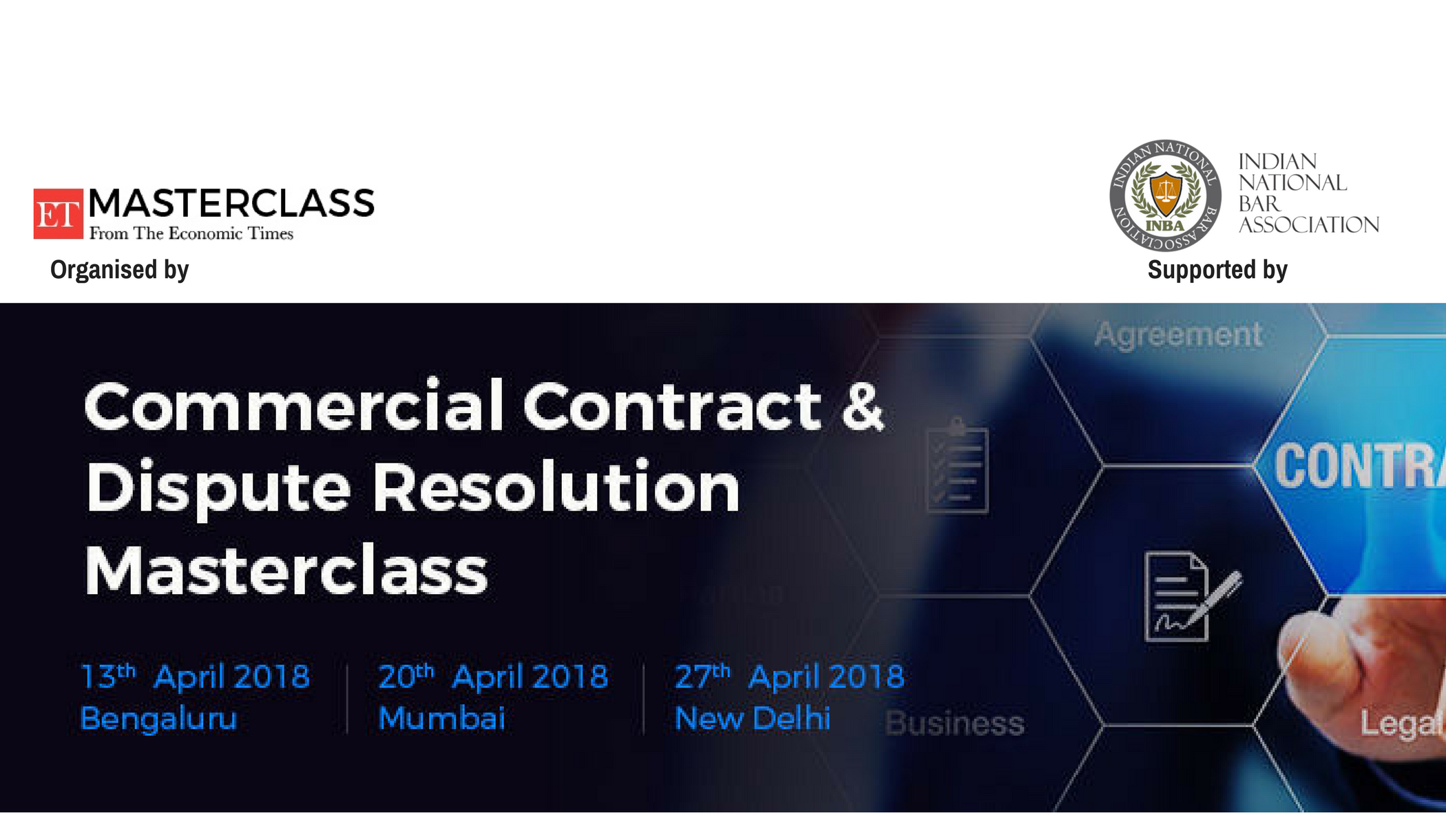 INBA is happy to support ET Masterclass for the upcoming workshop on ‘Commercial Contract & Dispute Resolution’
