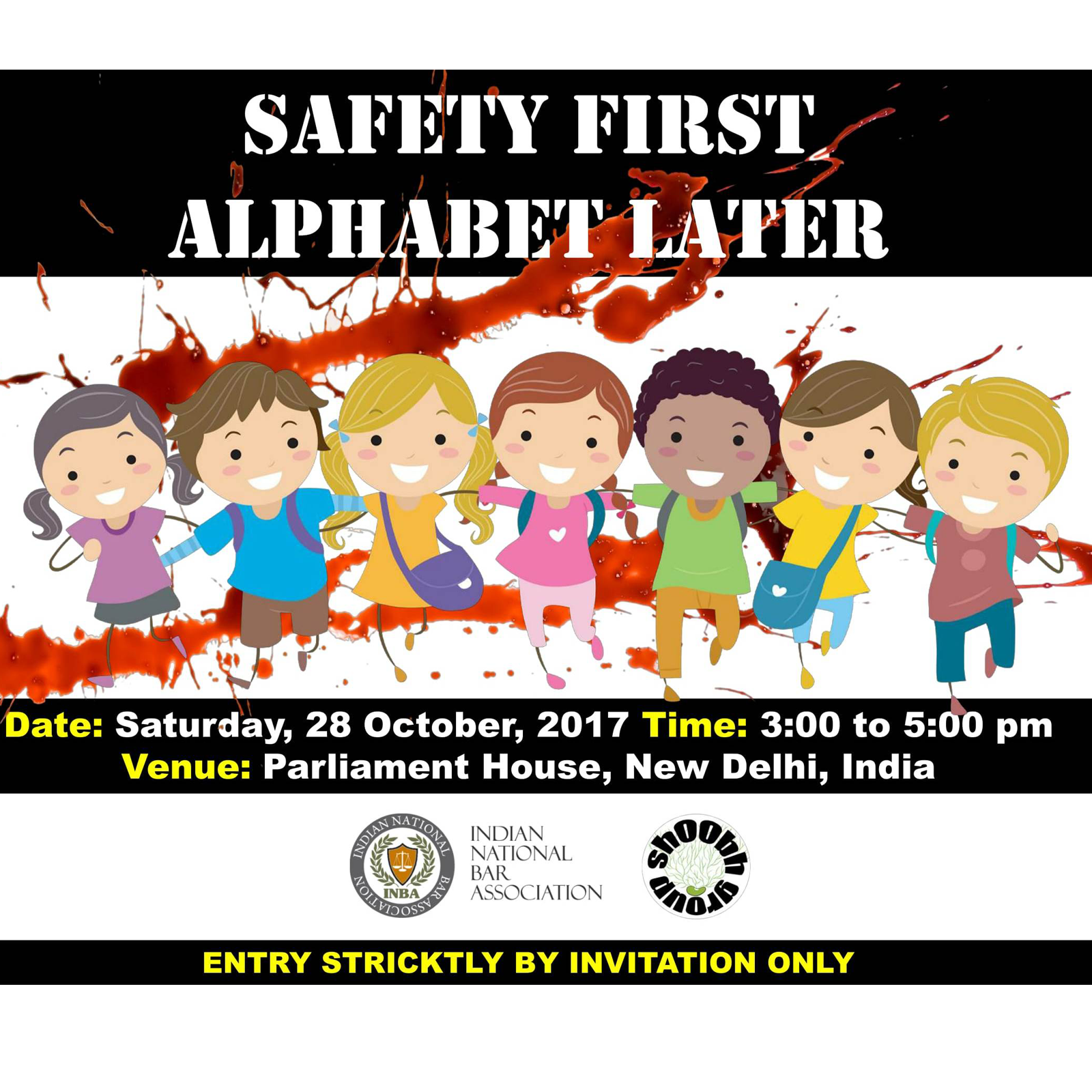 “Safety First, Alphabet later” on October 28, 2017, 3:00 pm at The Parliament House, New Delhi, India