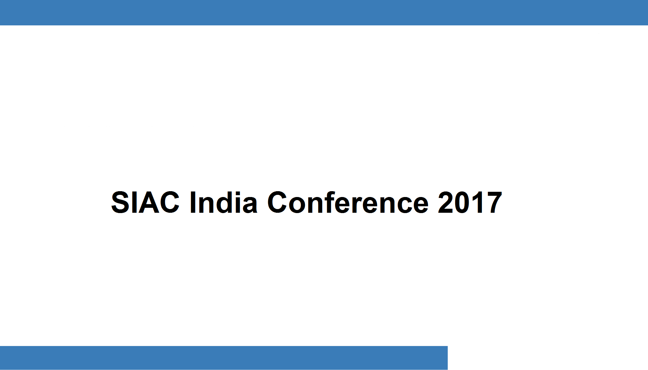 SIAC India Conference 2017