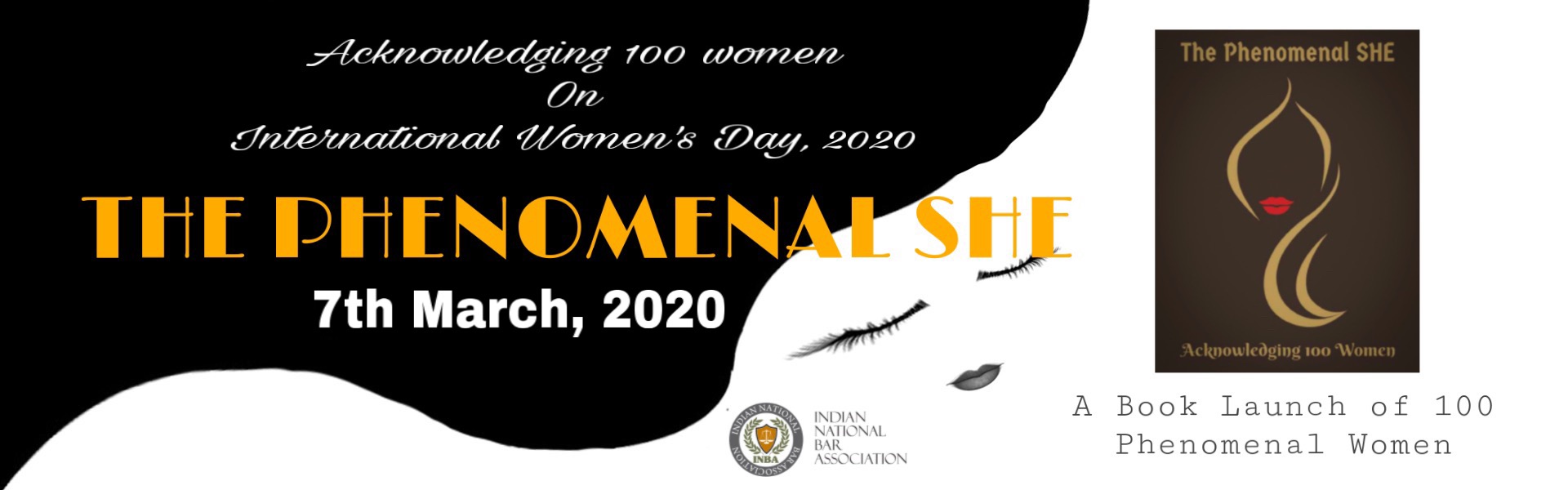 ‘The Phenomenal She’- A Book Launch by INBA on International Women Day, March 7, 2020 at The Constitution Club of India, Rafi Marg, Delhi from 6 P.M onward