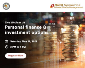 INBA Partners ICICI Securities For Online Webinar On Personal Finance & Investment Options On May 28, 2022, from 3 P.M to 4 P.M